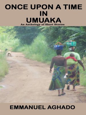 cover image of Once Upon a Time In Umuaka